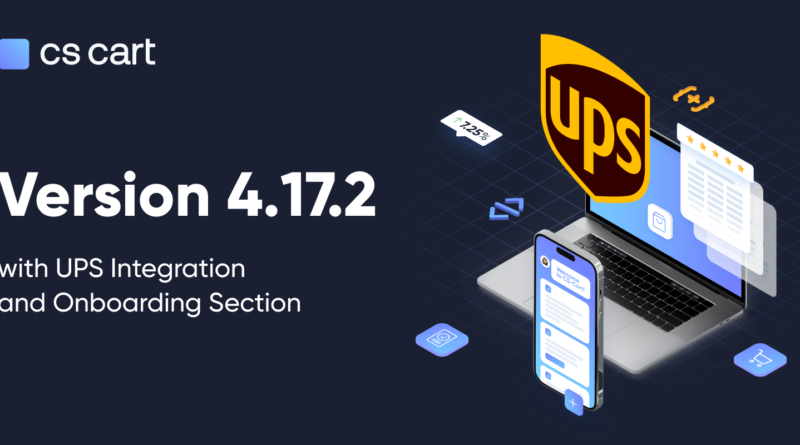 CS-Cart 4.17.2: Mε ενσωμάτωση UPS & Τομέα Ένταξης