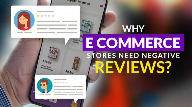 Why E-Commerce Stores Need Negative Online Reviews - CS-Cart Blog